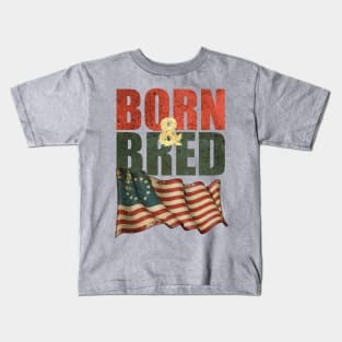 Betsy Ross Flag - Born and Bred Kids T-Shirt